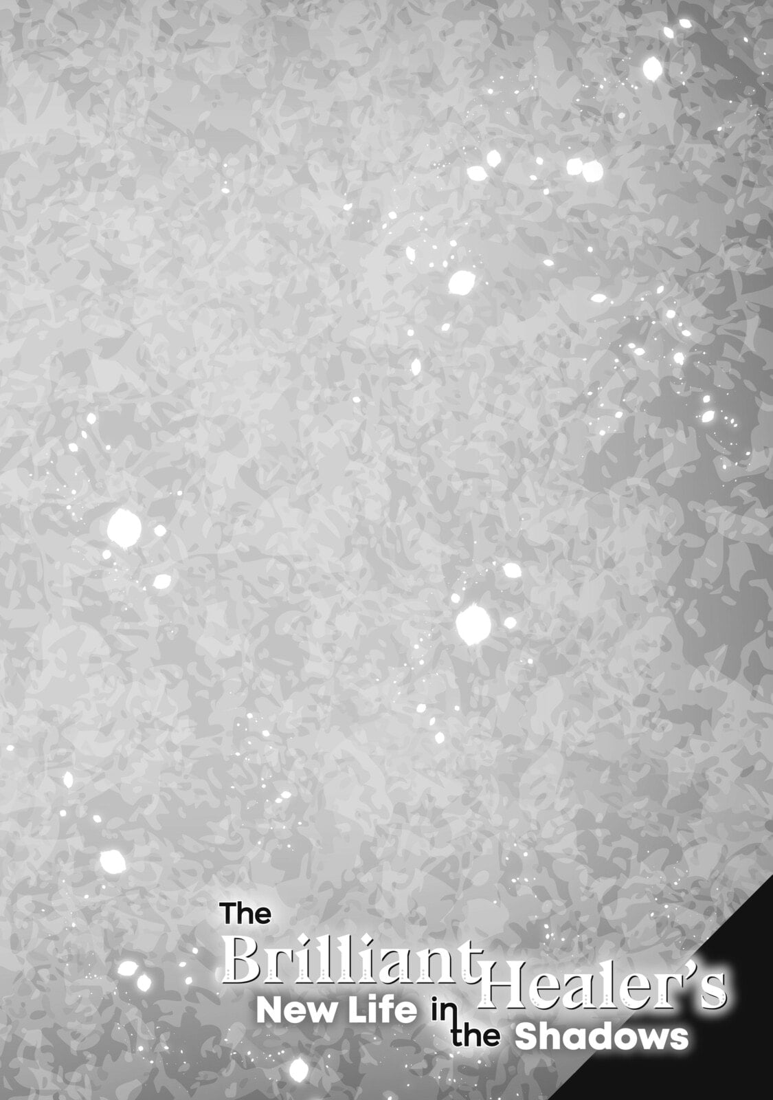 Read The Brilliant Healer’s New Life in the Shadows Manga Online